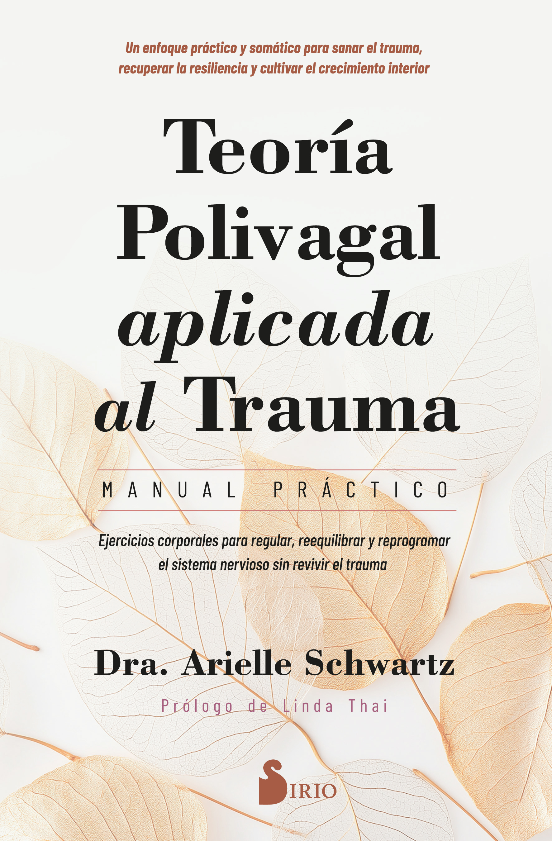 Teoría polivagal aplicada al trauma. Manual práctico.